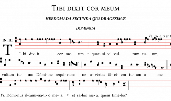 Tibi-dixit-cor-meum-Introitus.png