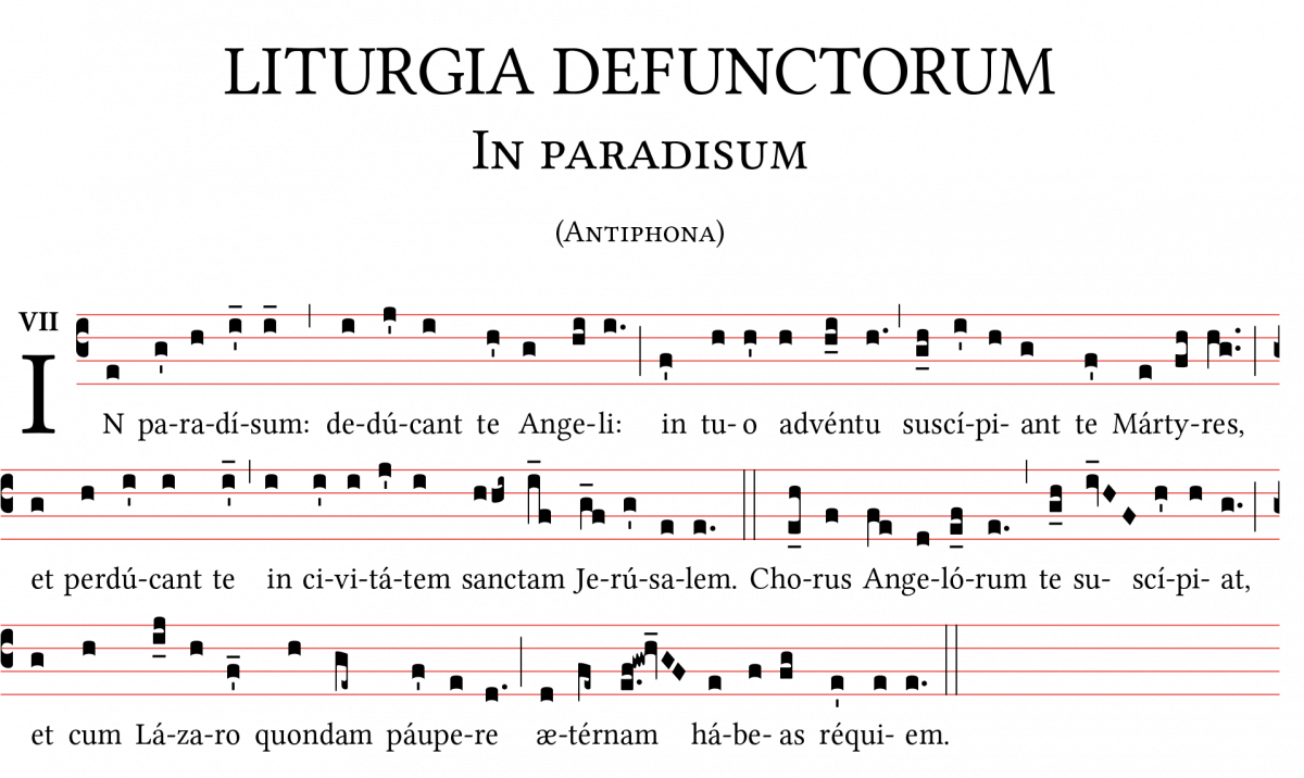 In paradisum (Antiphona) - Gregorianum.org